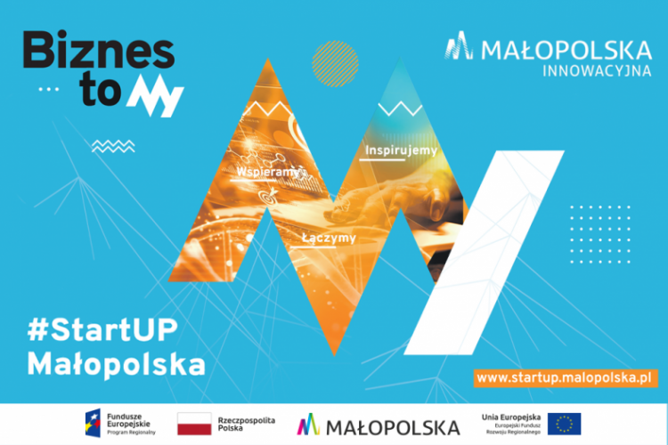 Plakat programu #StartUP Małopolska zawierający logo Biznes to My